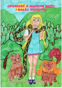 Opowieść o mądrym wężu i małej sierotce